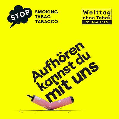 Bild stopsmoking "Welttag ohne Tabak 2025" (E-Zigarette) 